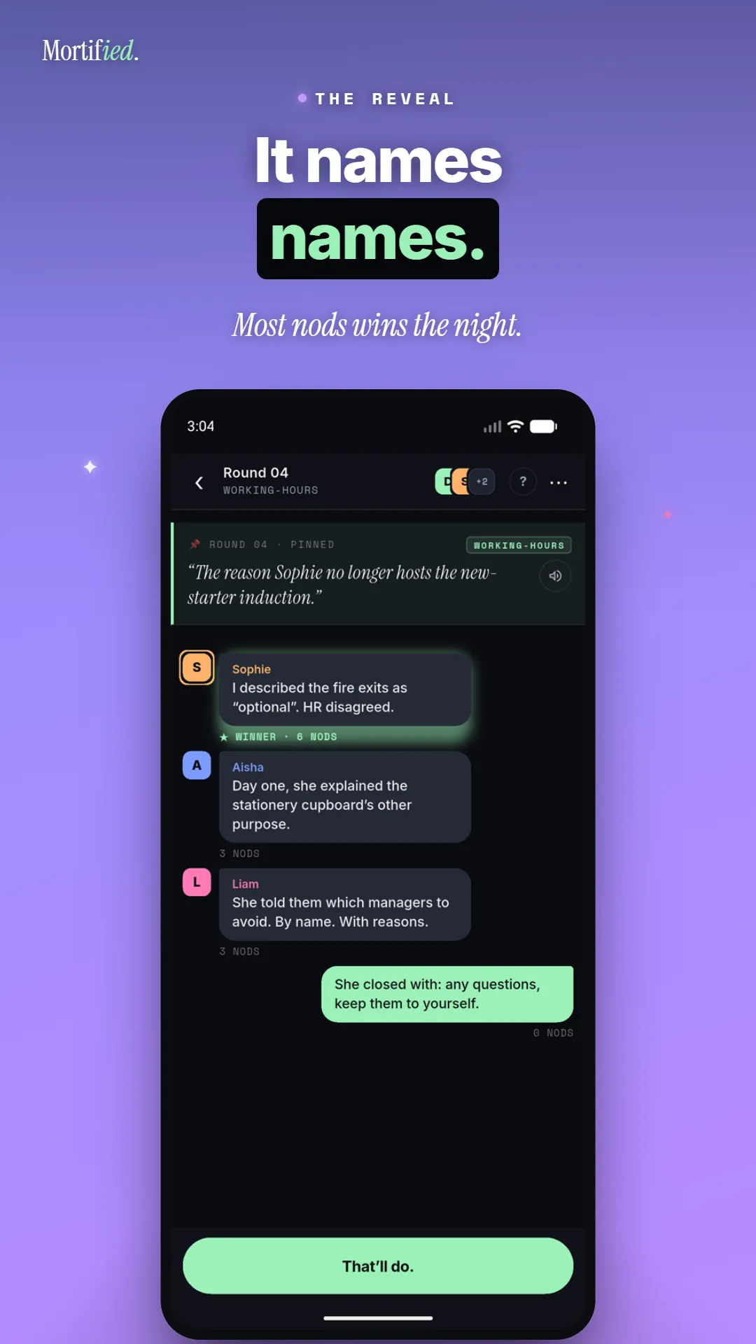 Mortified's reveal: anonymous answers returned to the room's chat, names attached at last.