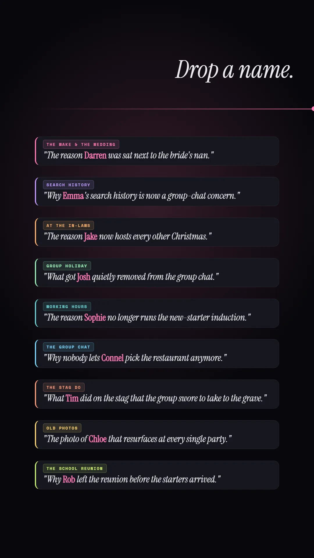 Drop a name: scenarios from the packs with a real player's name plugged into each one.